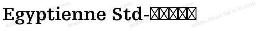 Egyptienne Std字体转换